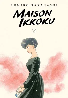 Maison Ikkoku Collector's Edition, Vol. 7: Volume 7