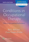 Conditions in Occupational Therapy: Effect on Occupational Performance