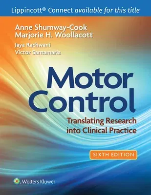 Motor Control: Translating Research Into Clinical Practice