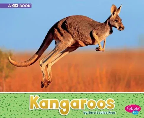 Kangaroos: A 4D Book (Revised)