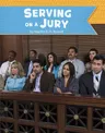 Serving on a Jury