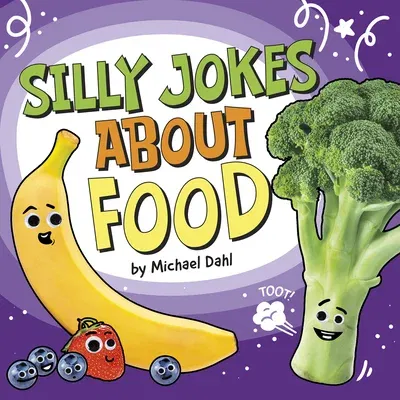 Silly Jokes about Food