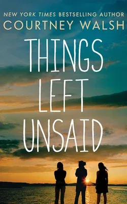 Things Left Unsaid