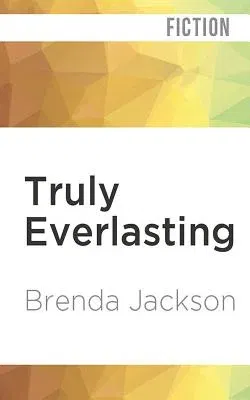 Truly Everlasting