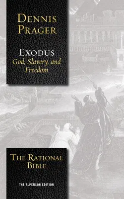 The Rational Bible: Exodus