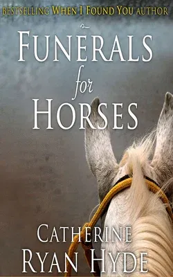 Funerals for Horses