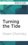 Turning the Tide: U.S. Intervention in Central America and the Struggle for Peace