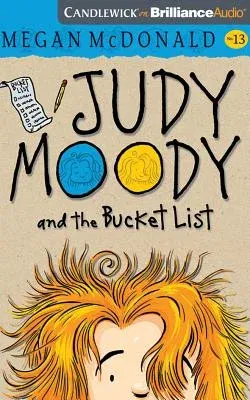 Judy Moody and the Bucket List