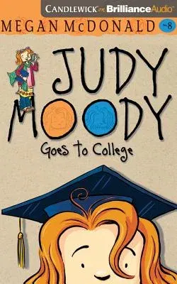 Judy Moody Goes to College