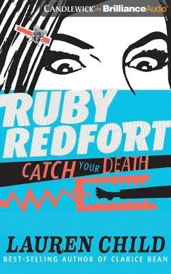 Ruby Redfort Catch Your Death