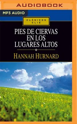 Pies de Ciervas En Los Lugares Altos