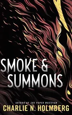 Smoke and Summons