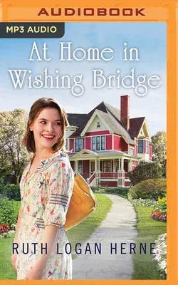 At Home in Wishing Bridge