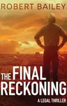 The Final Reckoning