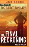 The Final Reckoning