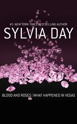 Blood and Roses & What Happened in Vegas