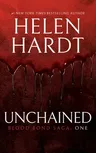 Unchained: Blood Bond Saga Volume 1