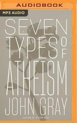 Seven Types of Atheism