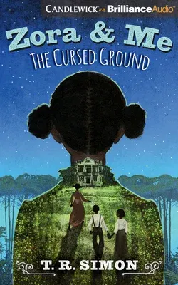 Zora and Me: The Cursed Ground