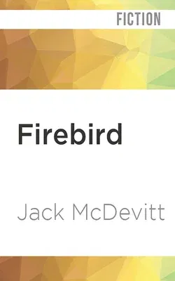 Firebird: An Alex Benedict Novel