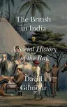 The British in India: A Social History of the Raj