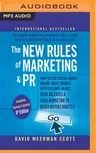 The New Rules of Marketing & Pr, 6th Edition: How to Use Social Media, Online Video, Mobile Applications, Blogs, New Releases, and Viral Marketing to Reac