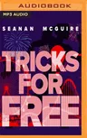 Tricks for Free