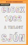 Codex 1962: A Trilogy