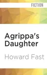 Agrippa's Daughter