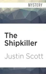 The Shipkiller