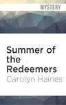 Summer of the Redeemers