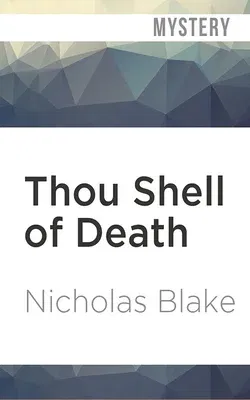 Thou Shell of Death