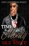 Time Is Money: An Anthony Stone Novel