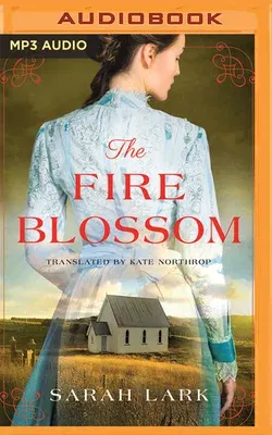 The Fire Blossom