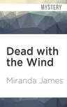 Dead with the Wind