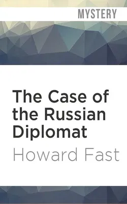 The Case of the Russian Diplomat