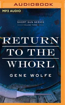 Return to the Whorl