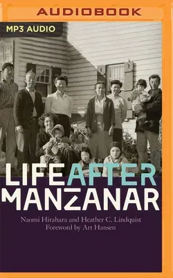 Life After Manzanar