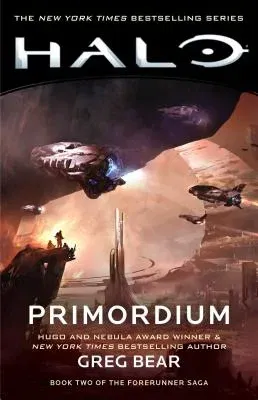 Halo: Primordium: Book Two of the Forerunner Saga