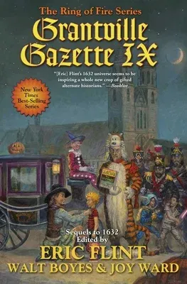 Grantville Gazette IX: Volume 32