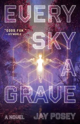 Every Sky a Grave: A Novelvolume 1