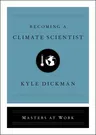 Becoming a Climate Scientist