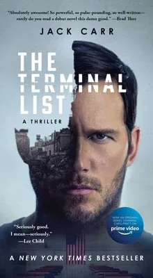 The Terminal List: A Thriller (Media Tie-In)