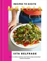 Mezcla: Recipes to Excite [A Cookbook]