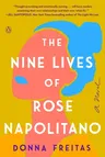 The Nine Lives of Rose Napolitano