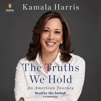 The Truths We Hold: An American Journey