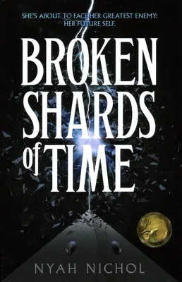 Broken Shards of Time