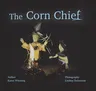 The Corn Chief