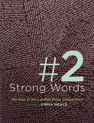 Strong Words: The Best of the Landfall Essay Competition