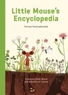 Little Mouse's Encyclopedia: A Picture Book about the Wonders of Nature